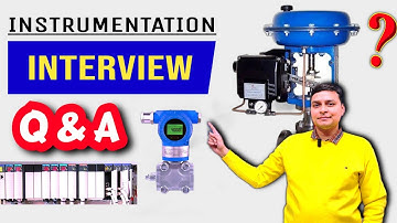 Instrumentation interview Questions and answers 4 to 20 ma plc control valve instrumentation basics