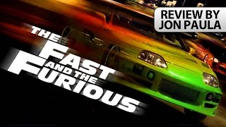 The Fast And The Furious (2001) -- Movie Review #JPMN