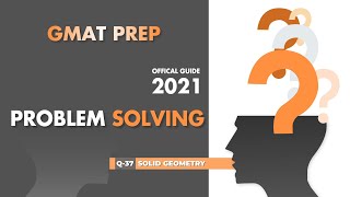 GMAT Official Guide 2021 | Quant | Problem Solving Q 37