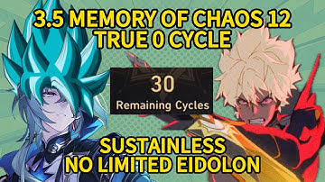 [3.5] Memory Of Chaos 12 TRUE 0 CYCLE | Anaxa E0S0 & Phainon E0S0 Sustainless | Honkai: Star Rail