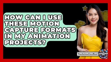 How Can I Use These Motion Capture Formats In My Animation Projects? - The Animation Reel