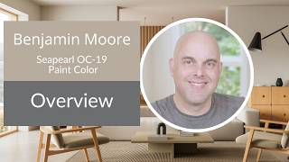 Benjamin Moore Seapearl OC-19 Paint Color Overview
