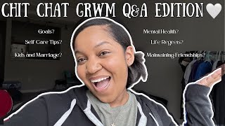 Chit Chat GRWM: Let's Talk About Life...(Updated Q\&A) 🩷