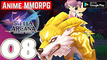 Stella Arcana MMORPG [Mobile] | Gameplay Walkthrough | Part 8 | No Commentary