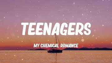 My Chemical Romance - Teenagers (Lyric video)