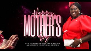 "2026 MOTHER'S DAY CELEBRATION" with PASTOR DORIS OLATUNJI | AT THE HOUSE OF PRAYER