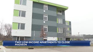 Madison residents scrambling to find low-income housing ahead of possible closure
