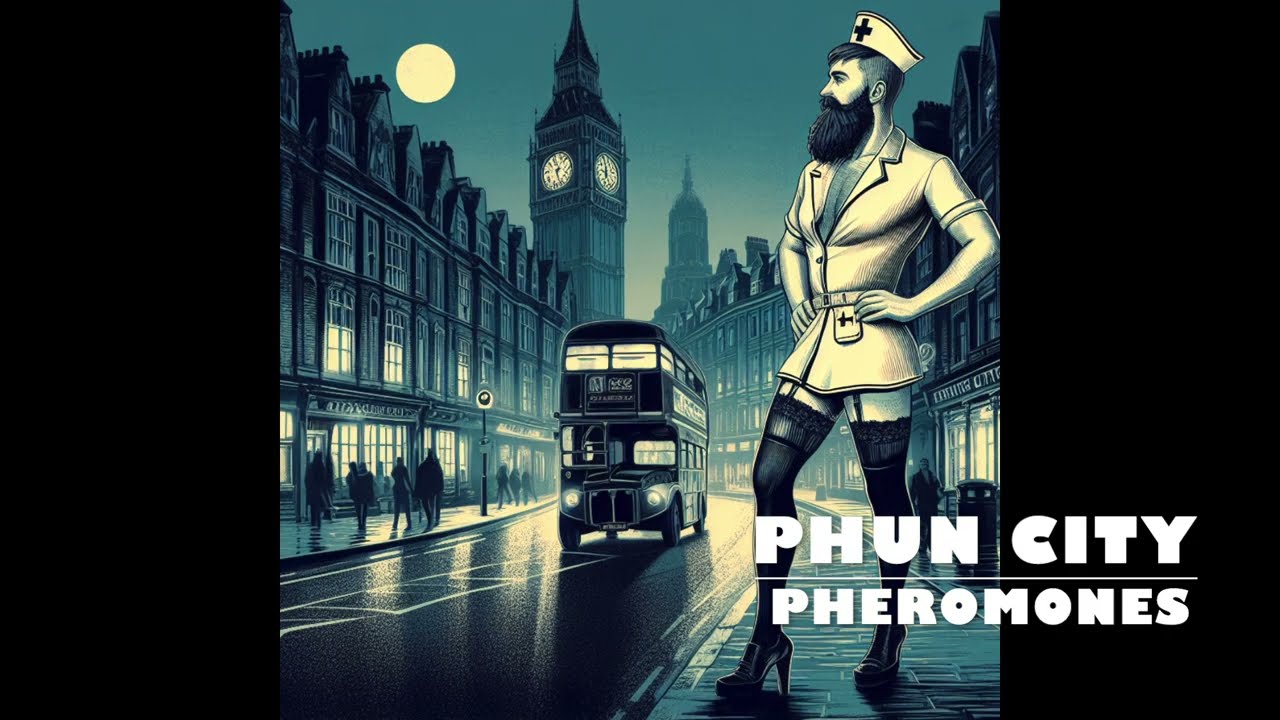 Phun City - Pheromones