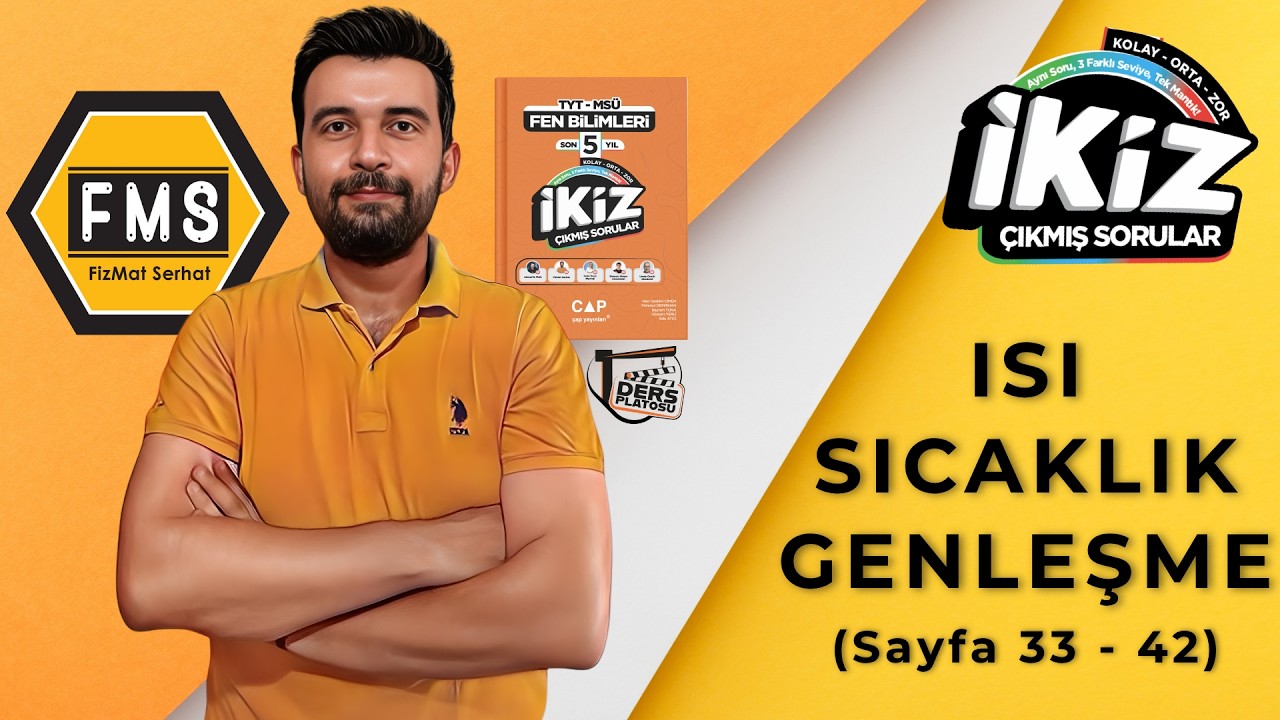 SON 5 YIL İKİZ ÇIKMIŞ SORULAR FEN BİLİMLERİ - FİZİK | ISI SICAKLIK GENLEŞME #fizik #tyt #yks #ikiz