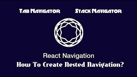 Nested React Navigation v6: How to use it in React Native App Tutorial ? Urdu & Hindi #11