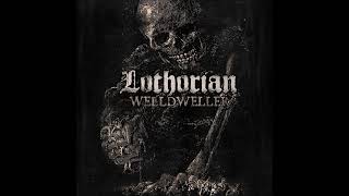 Lothorian - Welldweller