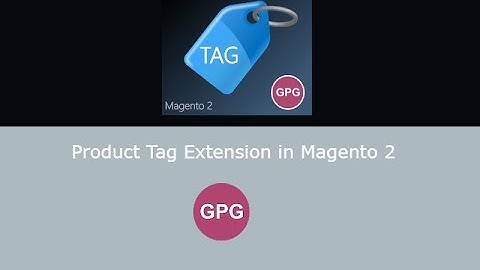 Product Tag Extension for Magento 2
