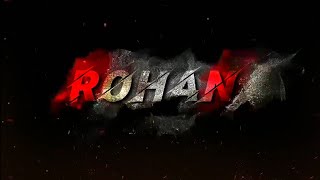 How to make a professional name intro | Mr Rohan YT