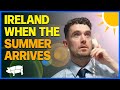Irish people on the first day of summer