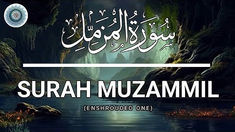 Surah Al-Muzzammil (Enshrouded One) | سورة المزمل | Muhammad Salik Sohail