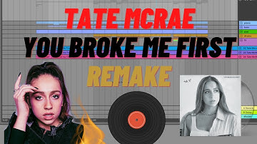 Tate Mcrae - you broke me first (ableton remake)