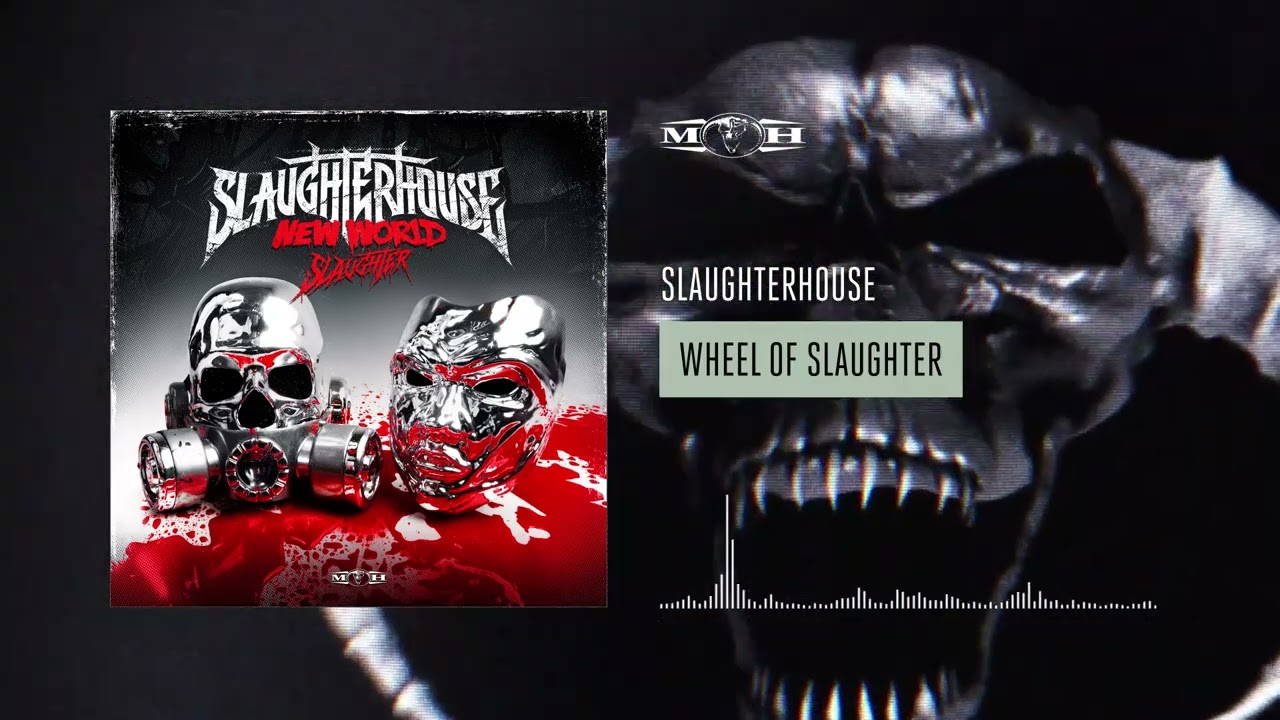 Slaughterhouse - WHEEL OF SLAUGHTER - YouTube