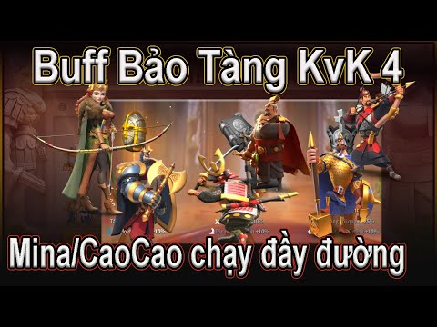 Video Bảo Tàng Buff tướng KvK 1, 2 ,3 : Mina /CaoCao ,... - youtube