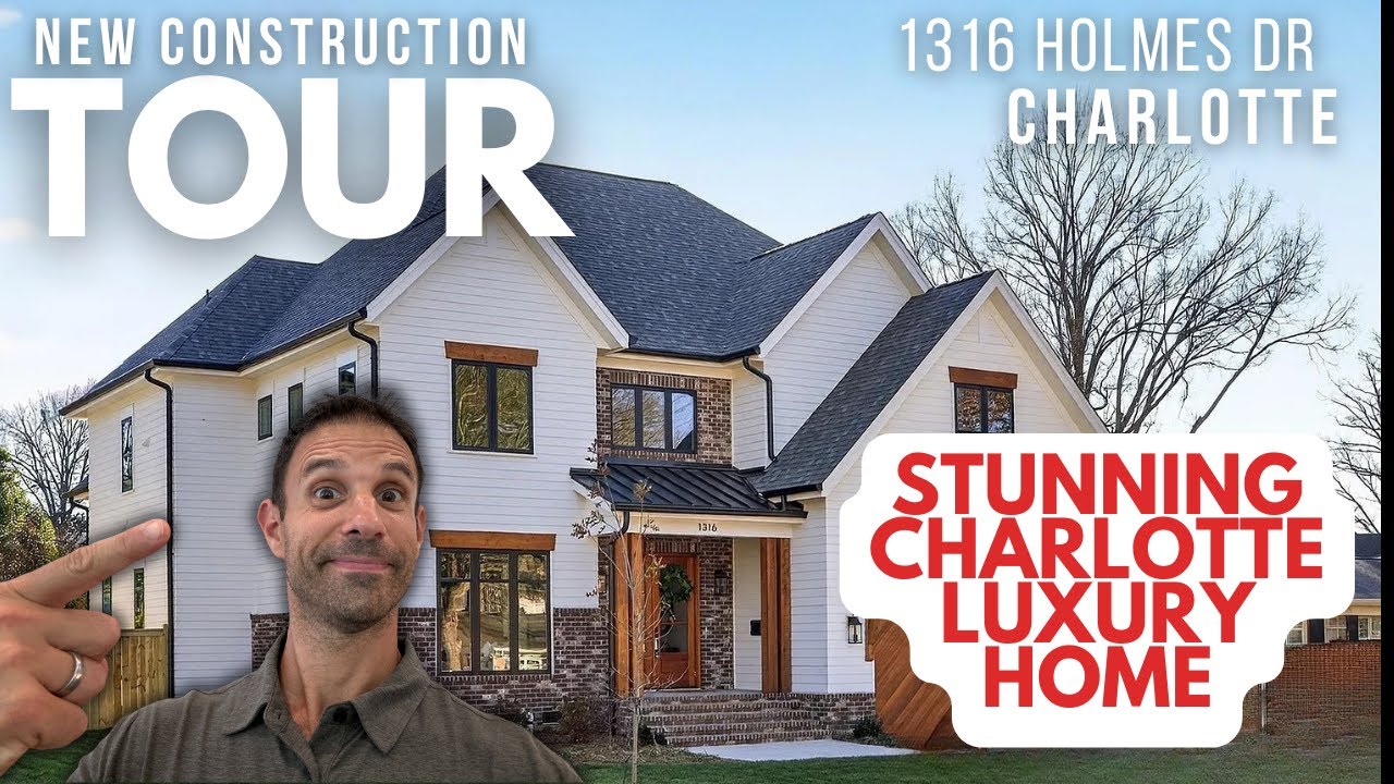 INSIDE a Stunning Charlotte Luxury Home | Modern New Construction Tour | 1316 Holmes Dr
