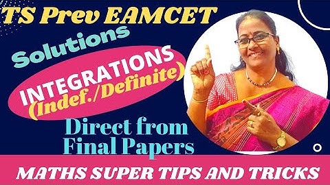 TS PREV EAMCET-2021 Integrations (Indef./Definite) Solns. @MATHSSUPERTIPSANDTRICKS