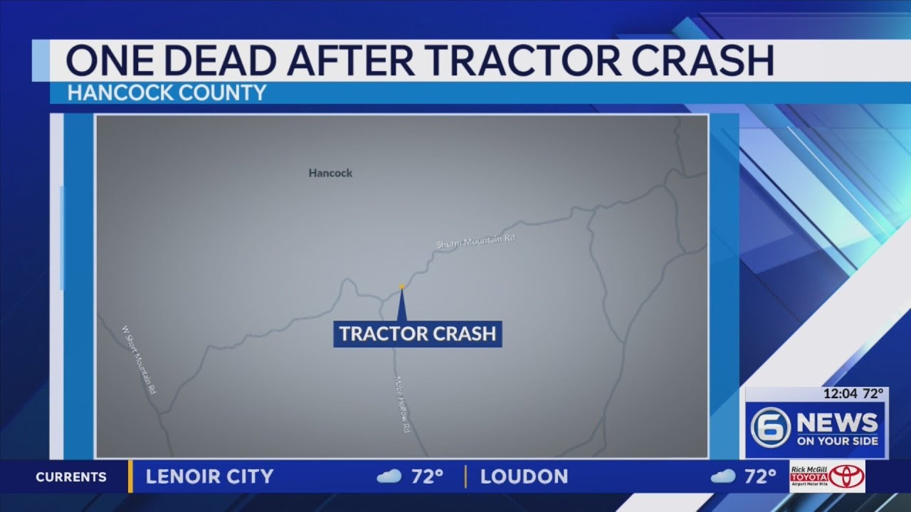 One dead after tractor crash in Hancock County - YouTube