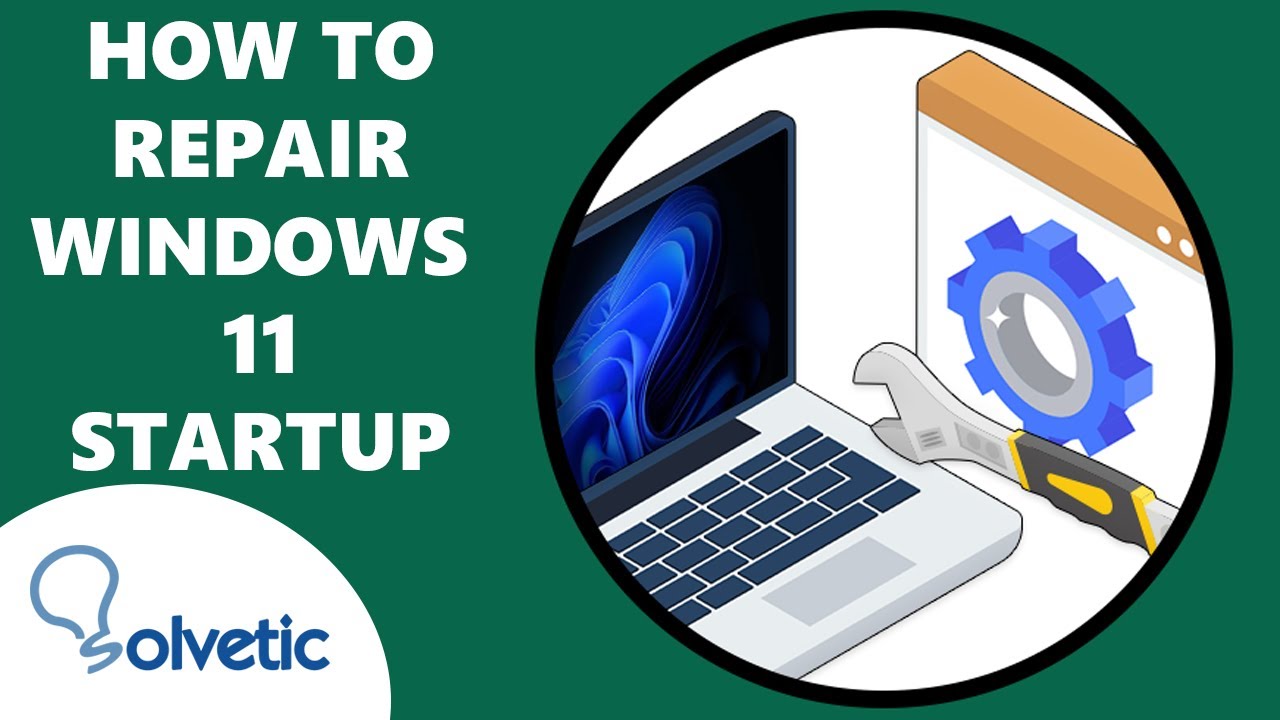 How to Repair Windows 11 Startup Problems 100% - YouTube