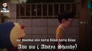 #Adosio #anakbiak Status WA Doraemon sedih | story WA Doraemon sedih Ado Sio (Aditya Sandhy) 2019