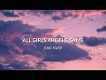 Juice WRLD - All Girls Are The Same (Lyrics)