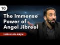 Faster Than The Speed Of Light Ep 10 Surah An Najm Nouman Ali Khan Faster Than The Speed Of Light Ep 10 Surah An Najm Nouman Ali Khan