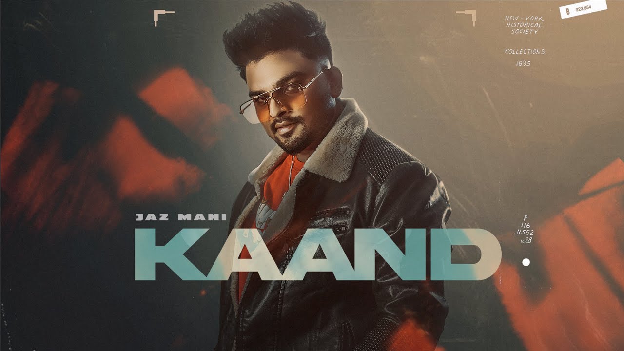 Kaand   Jaz Mani  Official Video  Master Mind  Latest Punjabi Songs 2023  New Song 2023
