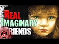 5 REAL Imaginary Friend Ghost Stories - Darkness Prevails