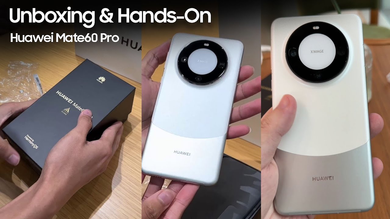 Huawei Mate 60 Pro Hands-On & Unboxing — #Huawei #Mate60Pro 