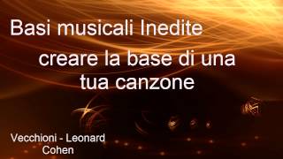 Video thumbnail of "Vecchioni   Leonard Cohen base audio karaoke"