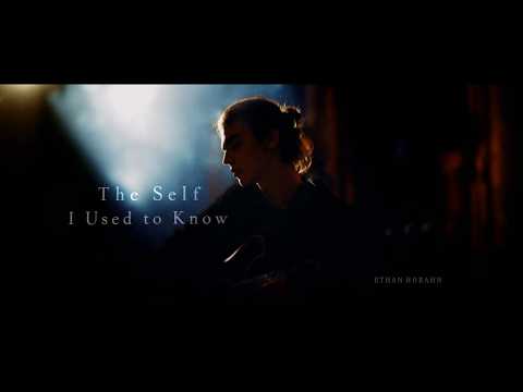Ethan Horahn - The Self I Used to Know