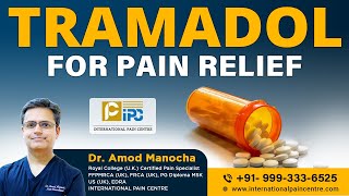 Tramadol Tablet for Pain Relief | Is It Safe ?