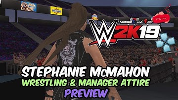 WWE 2K19 PSP, Android/PPSSPP - Stephanie McMahon Wrestling Attire & Manager Attire Preview