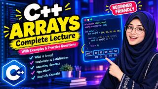 Arrays in C++ for Beginners | Complete Lecture in Urdu/Hindi  | C++ Full Course #programming #cpp 