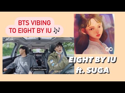 BTS VIBING WITH EIGHT BY IU FT. SUGA | BTS IN THE SOOP EP 1