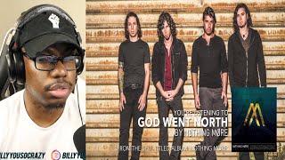 Nothing More - God Went North REACTION!