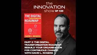 David Rogers - The Digital Transformation Roadmap Part 2 Wealth