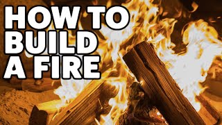 Black Scout Tutorials - How to Start/Build a Fire