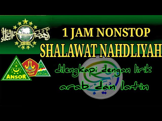 Sholawat Nahdliyah 1 Jam Nonstop class=