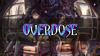 | Nightcore | OVERDOSE - Agnes Mo & Chris Brown