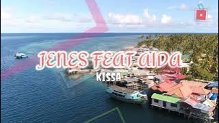 JENES ft. SITTI AIDA_Kissa