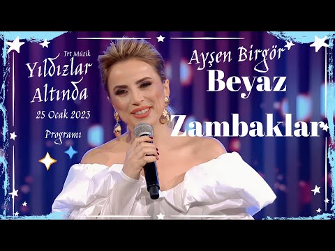 Ayşen Birgör | Beyaz Zambaklar | Yıldızlar Altında 25 Ocak 2023 #YıldızlarAltında