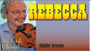 Rebecca (fiddle lesson)