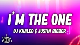 DJ Khaled - I'm The One (Lyrics) ft. Justin Bieber, Quavo, Chance the Rapper & Lil Wayne