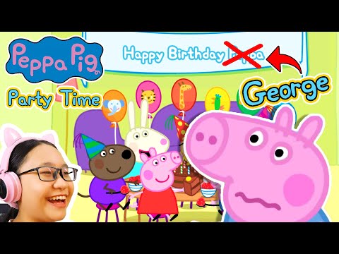 Peppa Pig - Party Time!!! No Birthday For George??