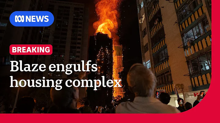 Hong Kong high-rise fires kill dozens with hundreds missing | ABC NEWS
