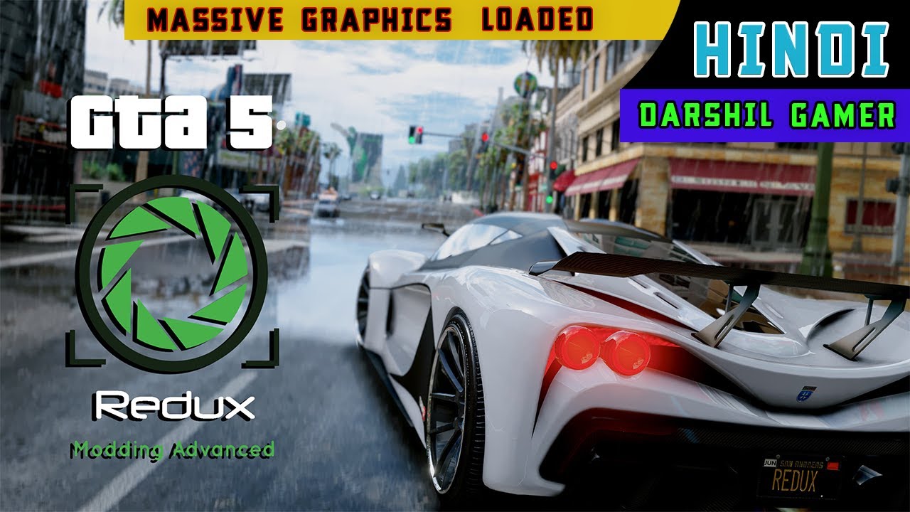 How To Install Gta 5 Redux V1 10 Mod Massive Graphics Loaded Reshade Enb Textures Youtube